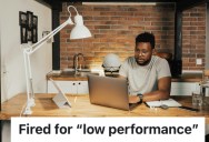 He Accepted The Job Offer They Low Balled Him On, But Then They Turned Around And Fired Him After Four Days