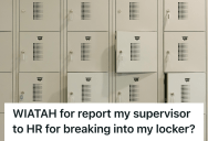 Personal Shopper Thought She Was Following Policy With Company Equipment, But When Her Boss Broke Into Her Locker, It Created A Serious Breach Of Trust