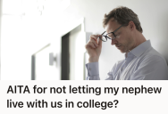 A Husband And Father Sent His Sons Off To College, But A Last-Minute Request From His Sister-In-Law Threatened His Empty Nest Dreams