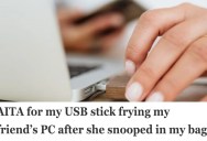 Woman Left Her Bag With Her Friend, But Her Friend Got Curious And Plugged In A USB Stick That Completely Destroyed Her Gaming PC