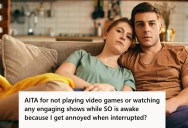 Man’s Partner Wants To Talk About Her Day But She Keeps Interrupting His Video Games Or Shows, So He Decided To Just Give Up His Alone Time And Now She Feels Like An Inconvenience