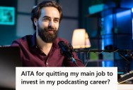 Man’s Wife Doesn’t Believe In His UFO Podcast, But He Quit His Job For It And Believes He Will Be Able To Start Contributing To The Household Again Soon