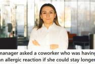 Busser At A Restaurant Has An Allergic Reaction And Breaks Out In Hives, But Her Manager Tries To Get Her To Stay Through The Dinner Rush Anyway