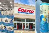 ‘You wouldn’t even know that it’s a protein drink.’ – Want To Get More Protein In Your Diet? Costco Has A Sparkling Water With 30 Grams Of Protein That People Love.