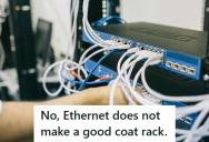 IT Technician Investigated A Flickering Internet Connection, But After Tracing The Ethernet Cable Through A Closet He Found Heavy Winter Coats Hanging From The Line