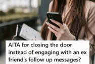 Business Owner Responded Politely When A Former Friend And Employee Reached Out To Reconnect, But She Quickly Shut It Down After Follow Up Messages Crossed Personal And Professional Boundaries