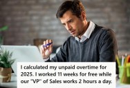 Man Employed At Tech Startup Worked 440 Hours Of Overtime Without Being Compensated, But The New Hire Has A Massive Six-Figure Salary And Hardly Works At All
