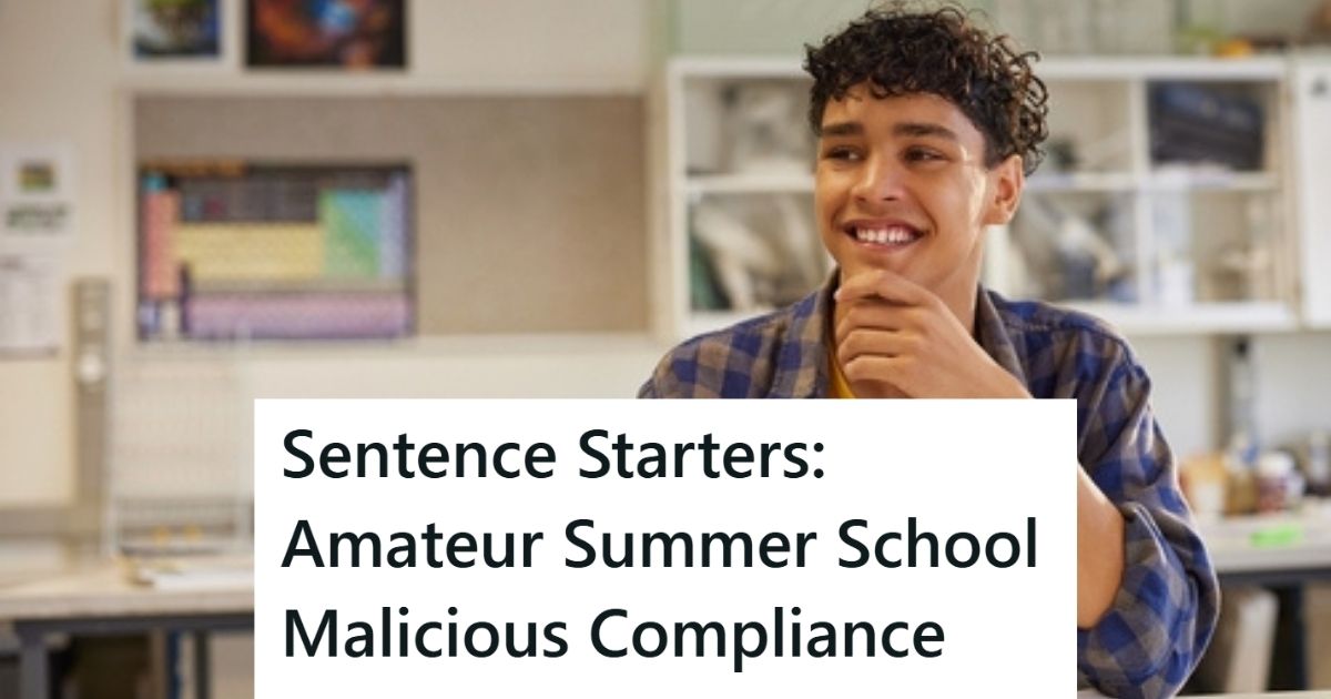 Teacher Gave An Assignment That Required Students To Use Specific Sentence Starters When Writing About A Book, But One Student Intentionally Misused The Prompts Young man at school
