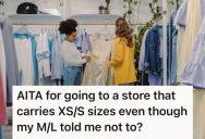 Woman Finally Found A Store That Catered To Her Style And Rare Body Shape, But Her Friend Refused To Go With Her Because It “Fat-Shamed” People