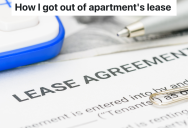 Landlord Sticks Tenant With An Expensive Bill When He Tries To Break His Lease Early, But The Tenant Tricks The Landlord Into Dropping The Huge Fee