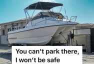 HOA President Cuts The Available Street Parking In Half, So One Man Parks His Boat In Front Of Her House
