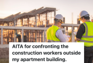 Woman Is Upset That Construction Workers Start Their Day Earlier Than The City Ordinance Allows, So She Calls The Police