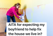 Woman Becomes Her Boyfriend’s Landlord When She Buys Her Childhood Home And Lets Him Move In, But He Refuses To Help Her With Any Construction Work