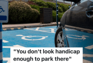 Employee With A Prosthesis Is Parked In Handicap Parking, But A Police Officer Argues That He Needs To Move His Car