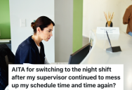 Nurse Aide Is Annoyed At Being Scheduled For Shifts That Allow Her Little Time To Sleep, So She Schedules Herself For The Night Shift Instead