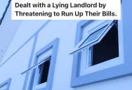 Landlord Tries To Trick Renter Into Paying Two Months Rent After Moving Out, But The Renter Is Too Clever To Fall For It