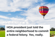 Hot Air Balloon Lands In An HOA Neighborhood, So The HOA President Sends Out An Email She Clearly Didn’t Think Through
