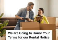 Tenants Refuse To Give Landlord Access To Their Apartment Until They Move Out, So The He Can’t Redo The Floors Until They Leave