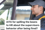 Supervisor Threatens To Fire Employee, So The Employee Is Completely Honest With Human Resources