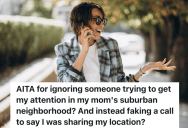 City Girl Moves Home With Her Mom In The Suburbs, But Her Mom Thinks She Was Really Rude To A Neighbor