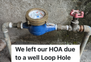 Homeowners Find A Loophole In Their HOA, So They Band Together To Get Out Of It