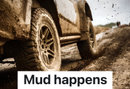 HOA Assumes Homeowner Never Drives His Old Car, So He Drives Through The Mud To Prove That He Moved His Vehicle