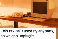 Client Agency Complained That None Of The Computers Could Log Into The System, But A Tech Support Worker Soon Found Out They Unplugged The Server