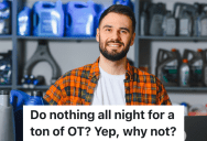 Hourly Employee Is Ordered To Stay At Work Until The Door Repair Guys Arrive, So He Earns 33 Hours Of Overtime Pay