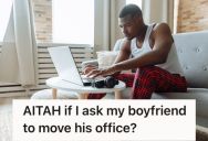 Woman Moved In With Her Boyfriend Who Works From Home, But She Thinks His Home Office Setup Isn’t The Most Ideal For Both Of Them