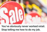 Stubborn Customer Complained About A Clearance Sale Sign At The Store, But The Manager Kept Her Cool And Explained The Store Policy