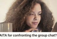 Woman Is Considering Adding A Friend To The Group Chat, But She’s Worried Others Won’t Agree Because They Don’t Like His Attitude