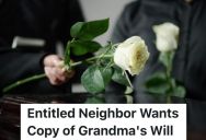 Man Inherits His Grandmother’s House After She Passes Away, But A Greedy Neighbor Thinks He Should Inherit Something Too