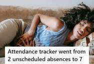 Employee’s Attendance Tracker Dropped From Five Unscheduled Absences To Two After A Policy Update, But Her Manager Later Claimed There Were Seven And Blamed It On Unapproved FLMA Leave