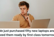 College IT Technician Gets A Support Request, But The Sheer Magnitude Of What Is Being Asked Blows Him Away