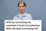 New Hire Was Constantly Interrupted By A Coworker Who Thought She Knew The Job Better, So They Finally Spoke Up And Turned The Tables