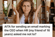 Freelance Writer Secured Work Through A Longtime HR Friend, But After The Friend Backed A Pay Cut, Freelancer Went To The CEO And Threatened The Friend’s Job