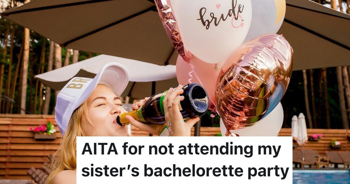 Sister Plans $2,000 Cancun Bachelorette After Destination Wedding Week Costs, So Maid Of Honor Refuses to Go bride at her bachelorette party