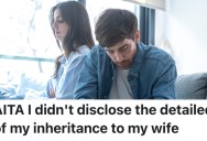 A Wife Told Her Husband He Couldn’t Have Any Of Her Inheritance Money, So He Did The Same Thing To Her When The Opportunity Arose