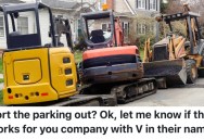 A Cable Company Employee Parked A Work Vehicle Across Three Reserved Spaces, So The Neighborhood Blocked The Vehicle In Until The Company Paid Up