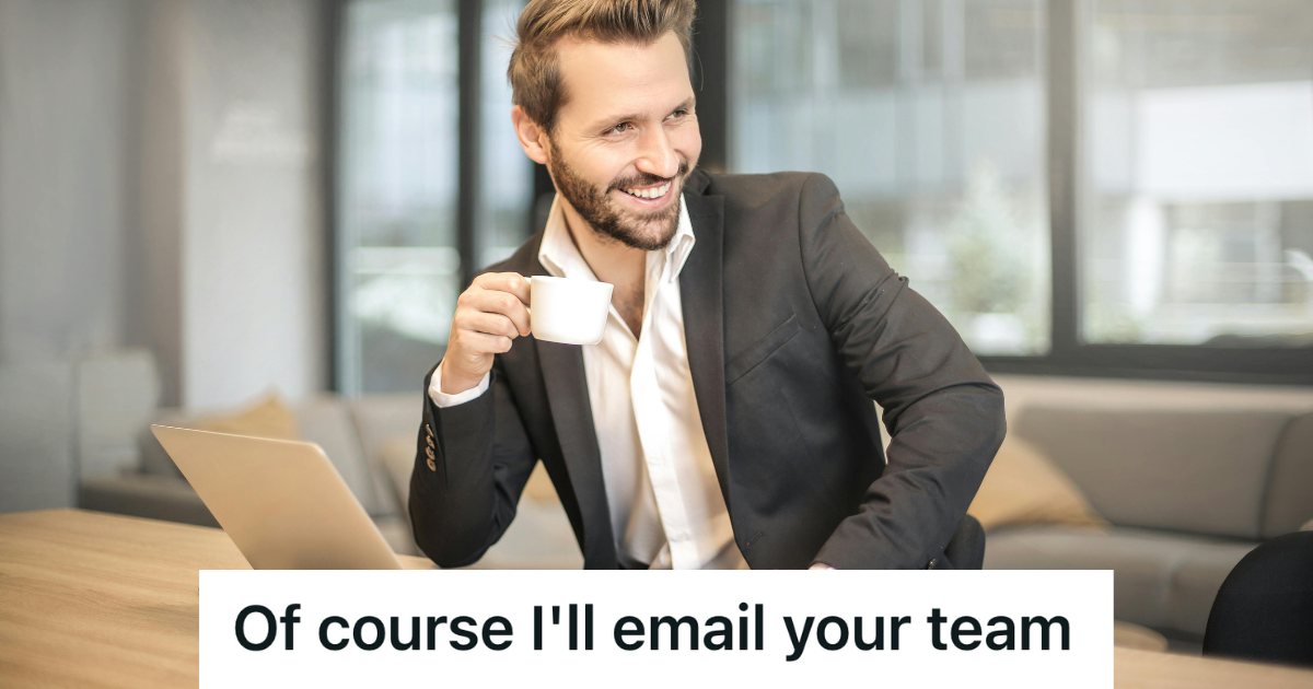 Veteran Employee Was Cut Off From The Old Reporting System By A Territorial Manager, So He Rerouted Every Single Query Through Her Department And Sparked An HR Review happy corporate man drinking coffee