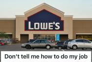 Homeowner Tried To Explain How A Hardware Store Refund Worked, So When The Employee Snapped And Told Him Not To Do Her Job, He Walked Away Four Times The Amount He Asked For