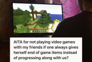 Friend Group Planned To Start A Video Game From Scratch Together, But When One Player Insisted On Bringing All The Best Items, It Sparked A Debate Over Fairness