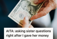 Sibling Fronted $2,000 As A No Strings Attached Gift For A Car, But Her Sister Responded With Silence And Resentment Instead Of Gratitude