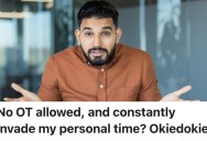 An Employee’s Boss Told Them They Couldn’t Work Any More Overtime Hours, So They Only Did The Bare Minimum On The Job