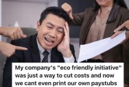 Employer Rolled Out An Initiative To Help Their Team “Go Green,” But It Ended Up Making Everything Worse