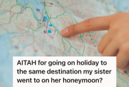 Solo Traveler Booked Her Dream Trip For Her 30th Birthday, But Her Sibling Accused Her Of Copying Her Honeymoon And Threatened To Cut Her Off