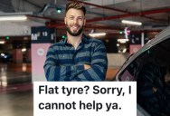 An Apartment-Dweller Was Told He Couldn’t Work On His Car On The Property, So He Refused To Help Out The Company’s Realtor When She Got A Flat Tire