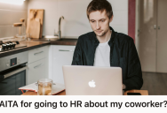 Employee Was Scrutinized For Lagging Behind A Coworker Gaming The WFH Schedule, So She Reported Them To HR And Became The Office Villain