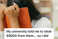 College Student Submitted Receipts For A $1,021 Campus Event, But The University Reimbursed Her Over $10,000 And Insisted There Was No Error