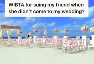 Bride Paid $2,000 For Her Friend To Attend Her Bali Wedding, But When The Friend Skipped The Ceremony And Used The Trip As A Free Honeymoon, The Bride Contemplated Taking Her To Court